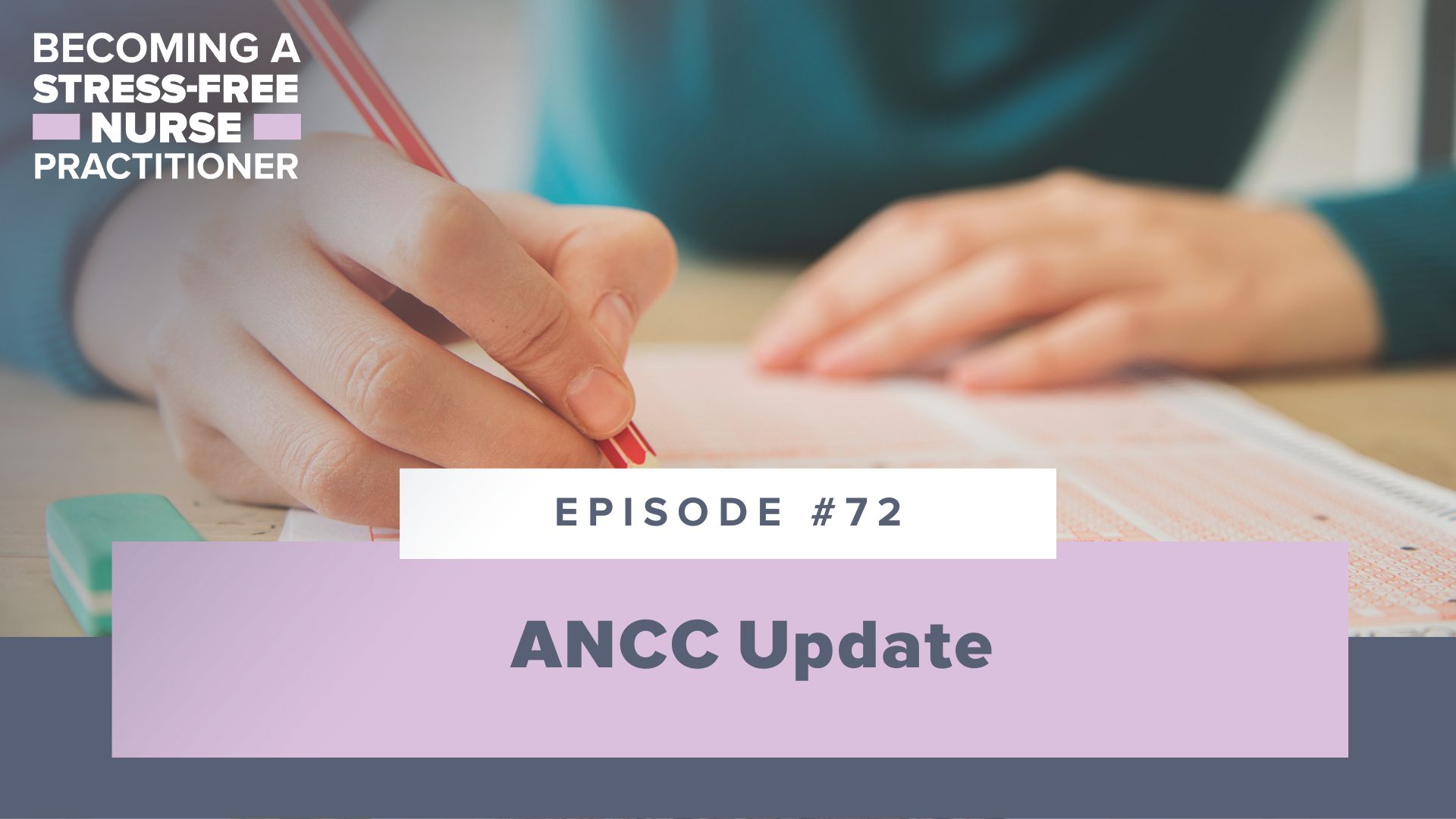 SMNP Blog - Ep #72: ANCC Update [NP STUDENT]