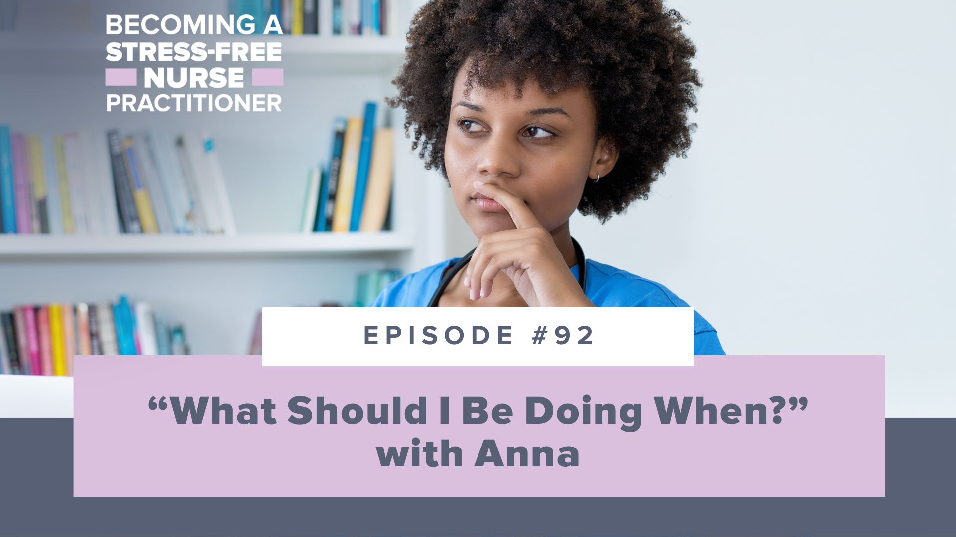 SMNP Blog - Ep #92: “What Should I Be Doing When?” with Anna