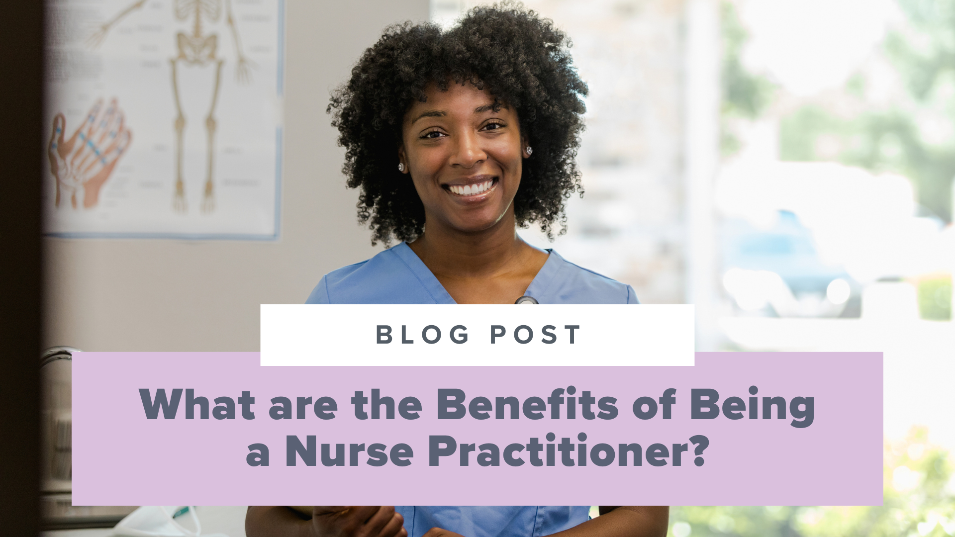 SMNP Blog - What are the Benefits of Being a Nurse Practitioner?