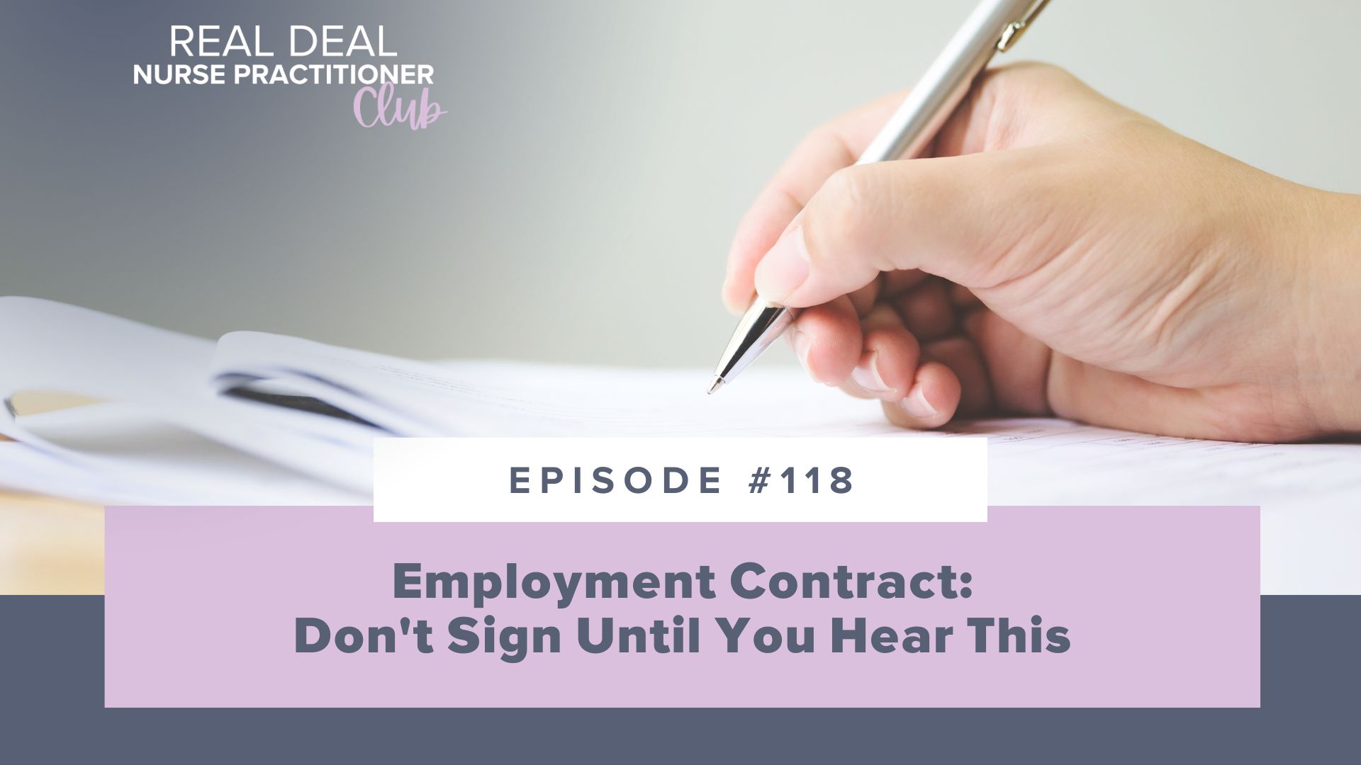 SMNP Blog - Ep #118: Employment Contract: Don’t Sign Until You Hear This